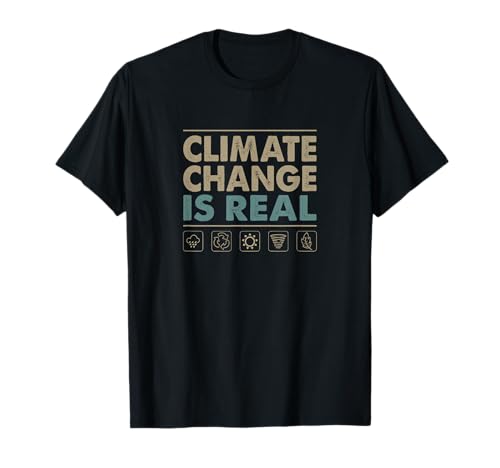 Climate Change is Real - Vintage Style - T-Shirt