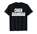 Cheer Granddad Cheerleader Grandpa T-Shirt