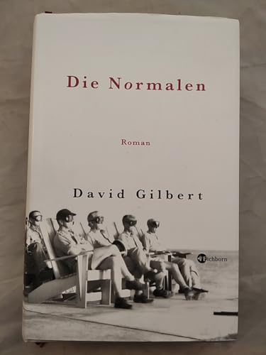 Die Normalen: Roman