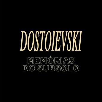 Mem&oacute;rias do subsolo - Fi&oacute;dor Dostoi&eacute;vski copertina