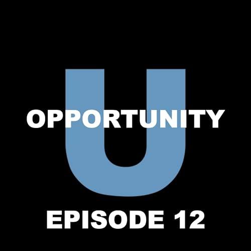 Opportunity U With Jay & Ryan Episode: Season Recap (Episode 12)
