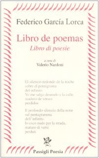 Libro de poemas-Libro di poesie. Testo spagnolo a fronte