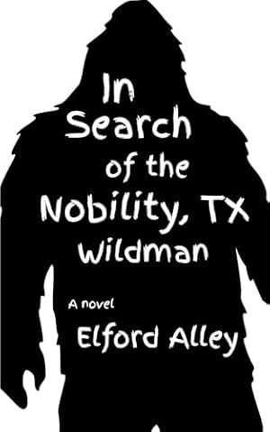 Book cover In Search of the Nobility, TX Wildman