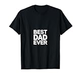 Le meilleur papa de tous les temps T-Shirt