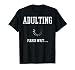 Adulting Please Wait Funny Saying 18th Birthday Boys Girls T-Shirt
