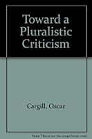 Toward a Pluralistic Criticism 0809301792 Book Cover