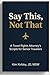 Say This, Not That: A Travel Rights Attorneys Scripts for Senior Travelers