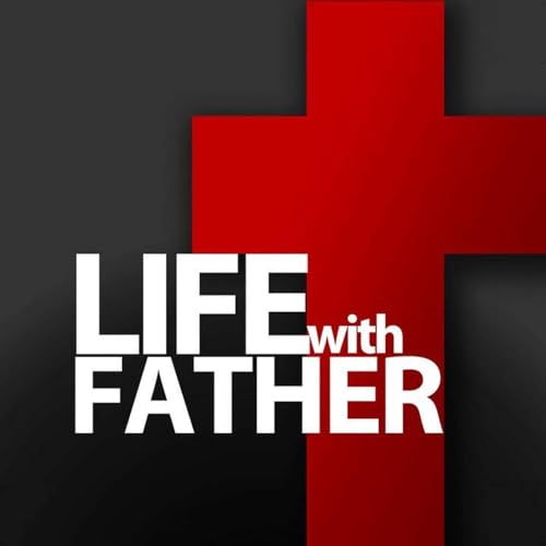 Life With Father Podcast Podcast Por Julie Hasling arte de portada