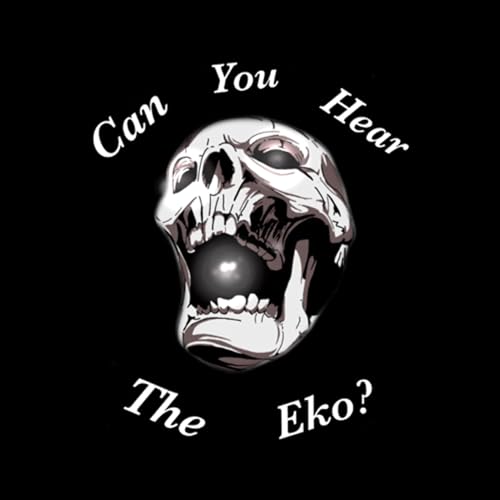 Can You Hear The Eko? Podcast Por Eko arte de portada