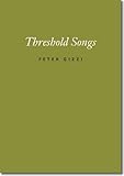 Threshold Songs (Wesleyan Poetry Series)
