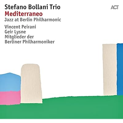 Mediterraneo: Jazz At Berlin Philharmonic