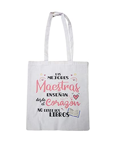 Bolsa algodón frase :" Las mejores Maestras enseñan desde el Corazón, no desde los Libros" Cover