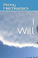 I Will (I Witness) 109766497X Book Cover