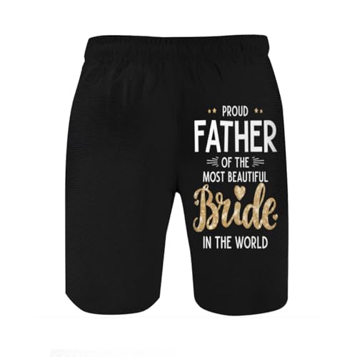 Proud Father of The Most Beautiful Bride in The World Mens Swim Trunks Boys Quick Dry Board Shorts with Mesh Lining2