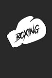  BOXING: BOXING Notizbuch BOX SPORT Notebook BOXER Journal 6x9 lined