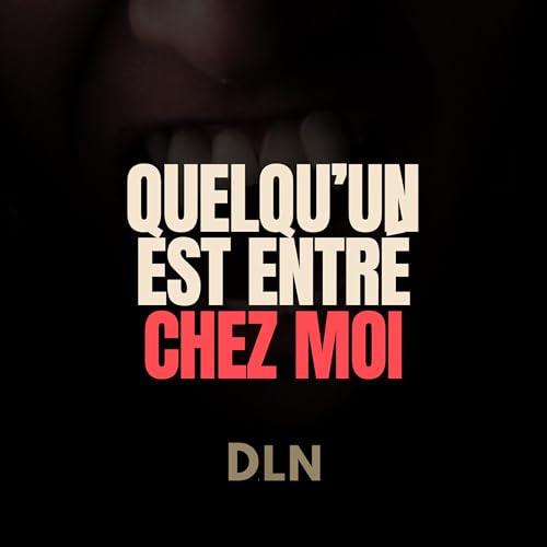 Page de couverture de Quelqu'un est entré chez moi - Histoire Creepy