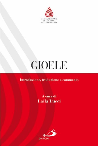 Gioele. Introduzione, traduzione e commento