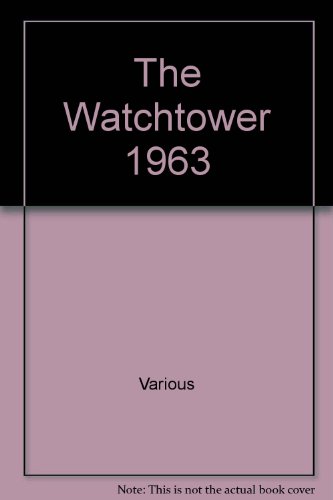 The Watchtower 1963 B000PYSW2E Book Cover