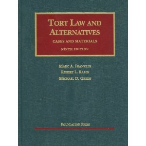 Tort Law and Alternatives 9th (Nineth) Edition byGreen