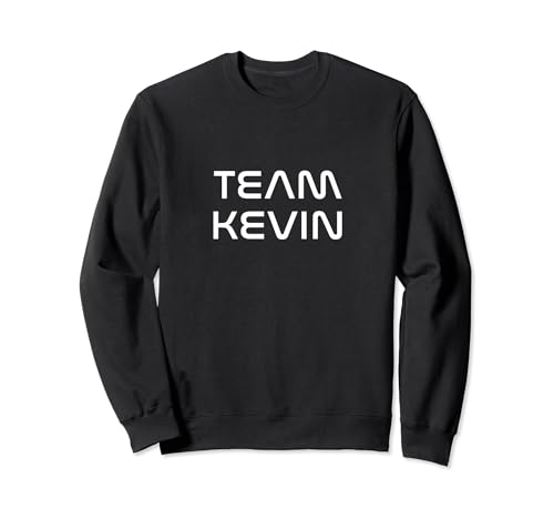 Cool: Team Kevin First Name Show Support, Be On Team Kevin Felpa
