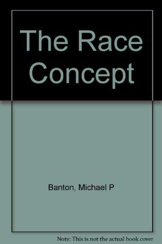 The race concept 0275336603 Book Cover