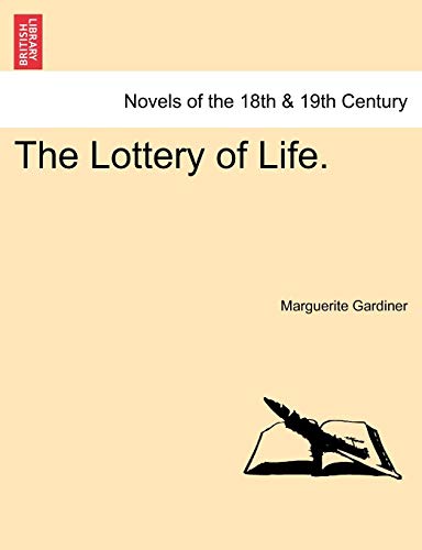 The Lottery of Life.