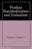 Product Standardization and Evaluation 0871892677 Book Cover