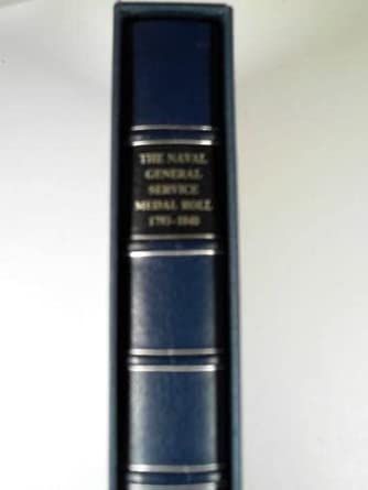 The Naval General Service Medal roll, 1793-1840 book cover