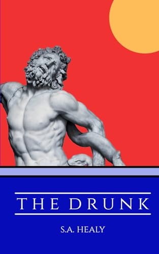 The Drunk