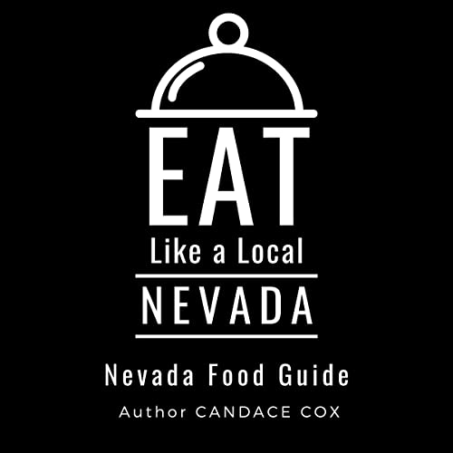 Eat Like a Local Nevada: Nevada Food Guide by Candace Cox episode artwork