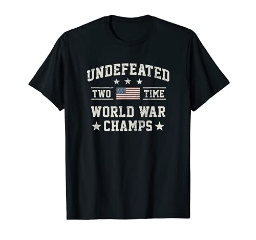 Undefeated Two-Time World War Champs USA T-Shirt