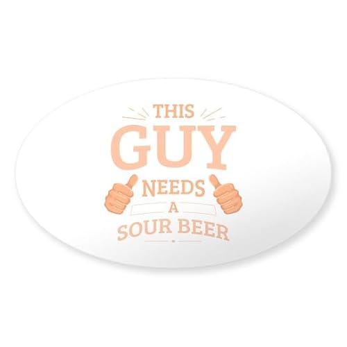 CafePress Sour Beer IPA Lover Brew Drinker Party BRE Sticker Oval Bumper Sticker Car Decal