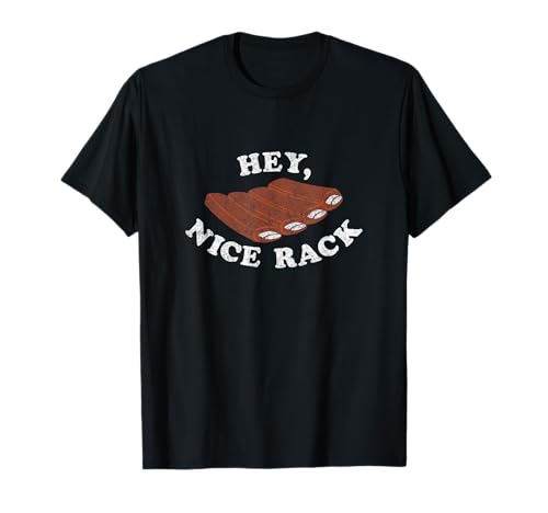 Hey Nice Rack of Barbecue Ribs Funny BBQ t-shirt, white T-Shirt