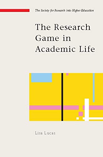 The Research Game In Academic Life