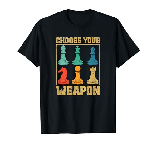Choisissez votre arme Funny Chess Player Vintage Checkmate King T-Shirt