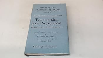 Hardcover Services' Textbook of Radio: Transmission and Propagation v. 5 Book