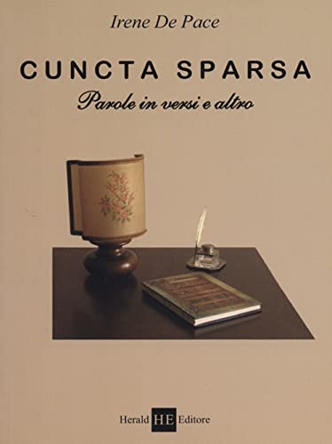  Cuncta sparsa. Parole in versi e altro