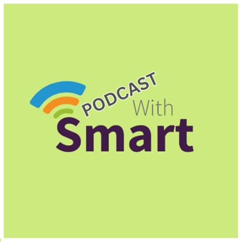Podcast with Smart Podcast Por Shayna Newham-Joynes arte de portada