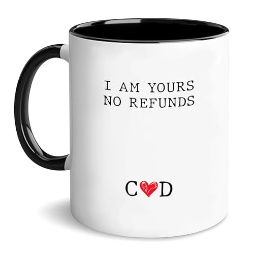 In Am Your No Refunds, Personalized Valentines Day Mug Gifts For Couple, Funny Mug For Boyfriend Girlfriend, Wedding Gifts For Men Women, Custom Name Funny Couple Cup