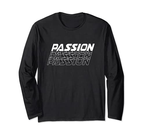 Passion Passion Passion Sports Fitness Workout Love Manche Longue