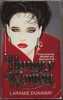 Hungry Women B000FP6C5C Book Cover