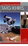 khrisjoy brand  Taig Khris: In-Line Skating Superstar