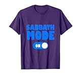 Sabbath Mode Funny Jewish Shabbat Shabbos Sabbath T-Shirt