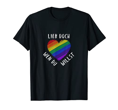 Lieb Doch Wen Du Willst - LGBTQ Regenbogen Fahne CSD T-Shirt