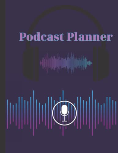 Podcast Planner: A Journal for Planning the Perfect Podcast | Funny Podcast Log Book Planner, Hosting Notebook & Podcasting Journal Logbook for Planning Perfect Podcasts. image 2