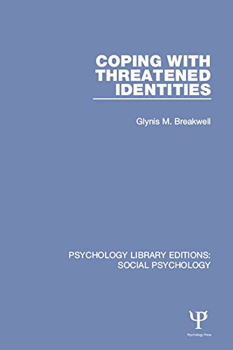 Coping with Threatened Identities (Psychology Library Editions: Social Psychology)