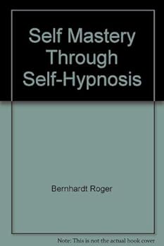 Paperback Self-Mastery Through Self-Hypnosis Book
