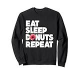 Photo Gallery eat sleep donuts repeat, amanti del fastfood, deserto felpa Photo Gallery eat sleep donuts repeat, amanti del fastfood, deserto felpa