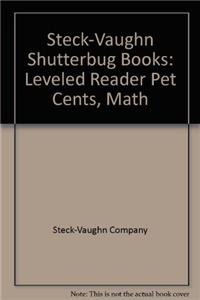 Paperback Pet Cents (Steck-vaughn Shutterbug Books Leveled Reader, Math) Book
