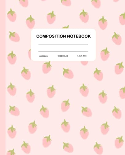 Composition Notebook Wide Ruled: Kawaii Pastel Pink Strawberry Pattern Notebook, Wide Ruled Lined Paper Journal, Cute Aesthetic School Supplies for Teens, Girls, Kids, Students